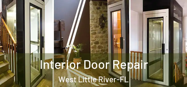  Interior Door Repair West Little River-FL